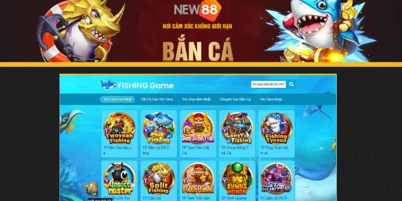 Chơi game bắn cá tại NEW88 có gì đặc biệt