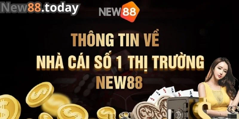 Giới thiệu về New88 nhà cái tặng 100K miễn phí